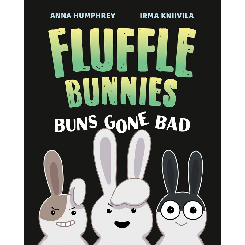 Buns Gone Bad (Fluffle Bunnies, Book #1)