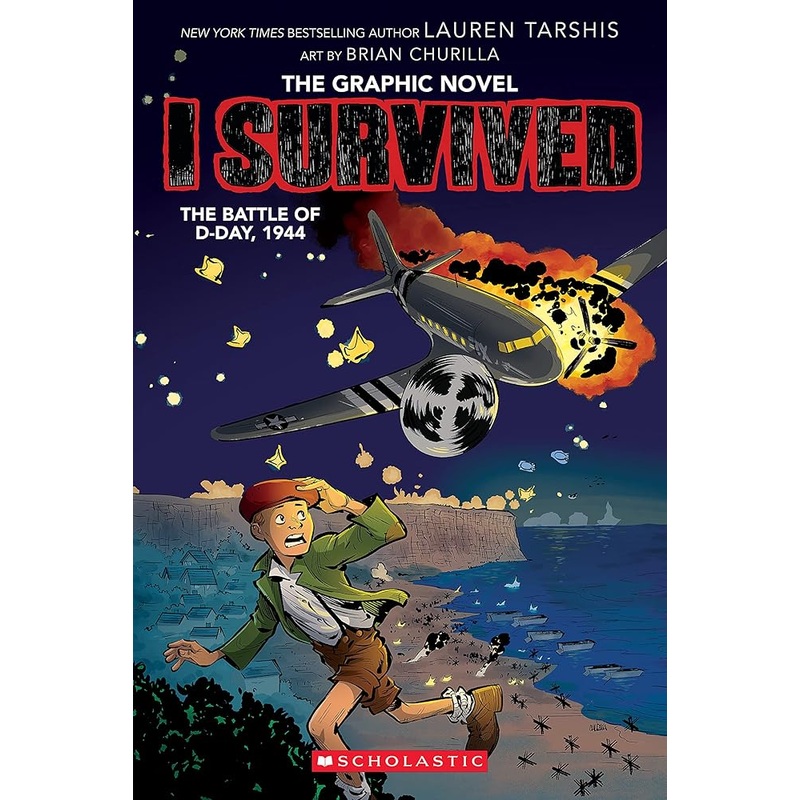 I Survived Graphic Novel 9 – The Battle of D-Day, 1944