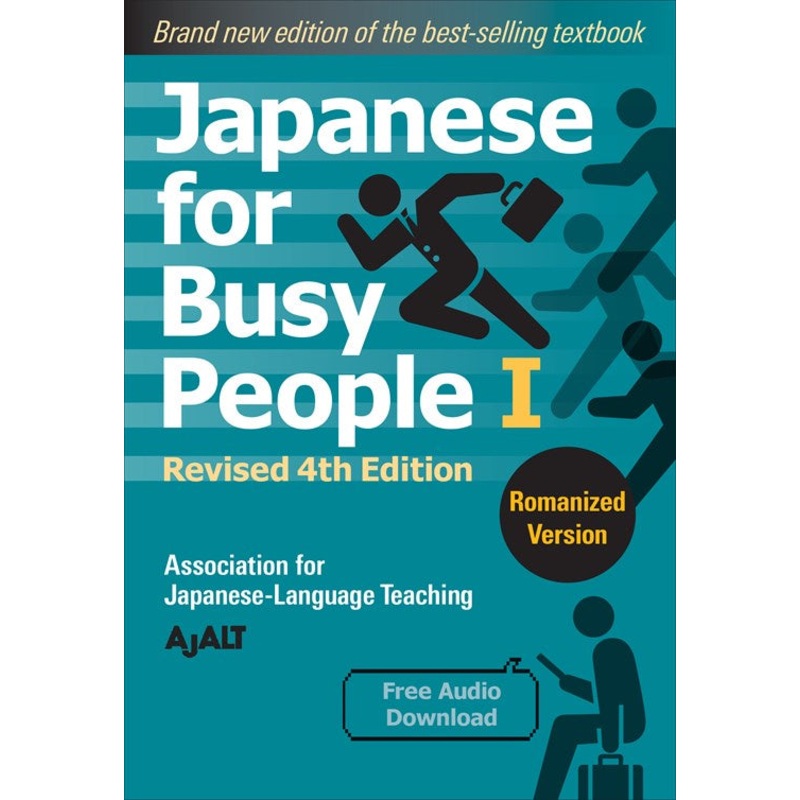 Japanese for Busy People Book 1: Romanized