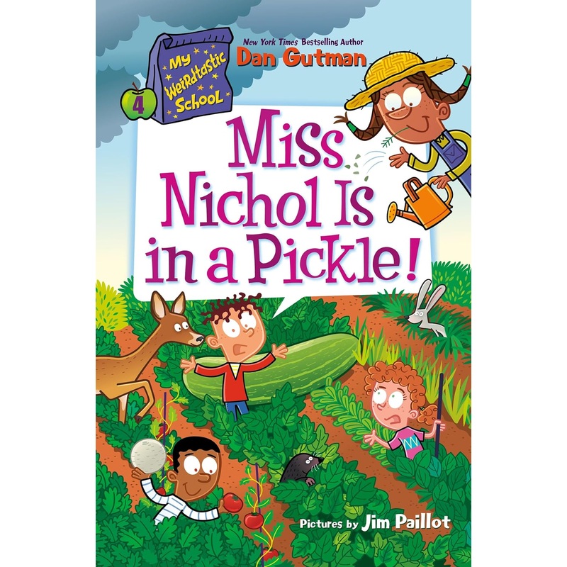 My Weirdtastic School #4: Miss Nichol Is in a Pickle! Paperback