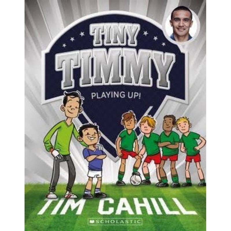 PLAYING UP – TINY TIMMY