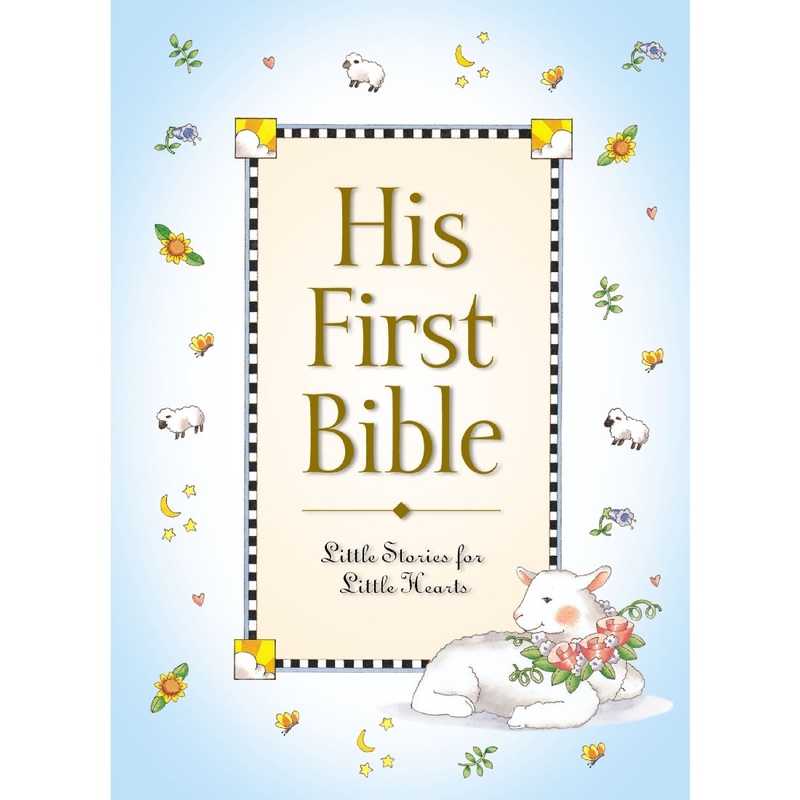 HIS FIRST BIBLE