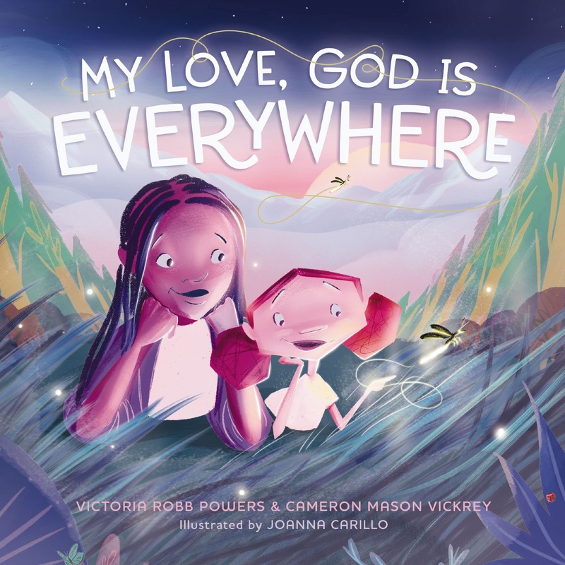 My Love, God Is Everywhere Hardcover