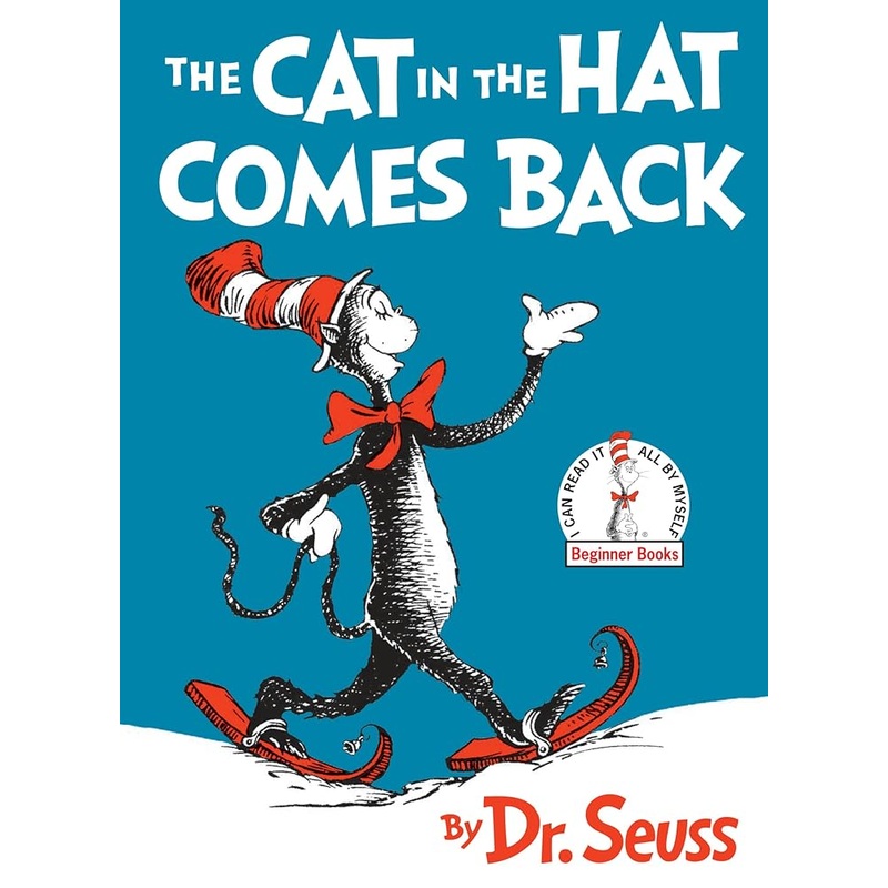 The Cat in the Hat Comes Back by Dr. Seuss