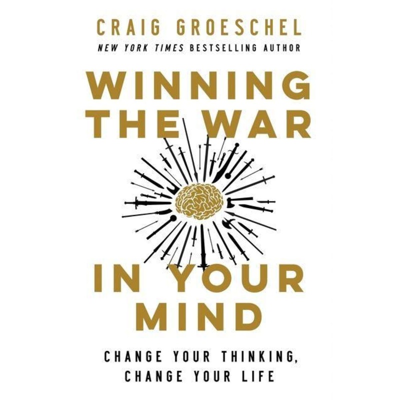 Winning the War in Your Mind: Change Your Thinking, Change Your Life Hardcover