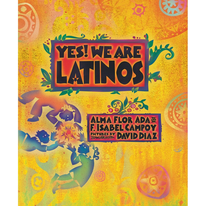 Yes! We Are Latinos