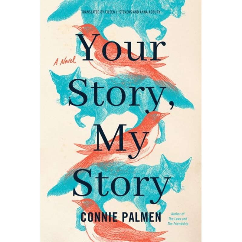 Your Story, My Story : A Novel