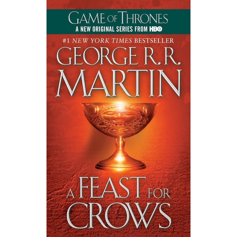 A Feast for Crows: A Song of Ice and Fire (Game of Thrones)