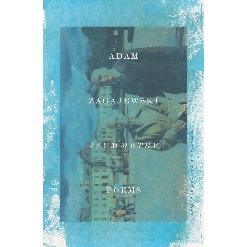Asymmetry: Poems
