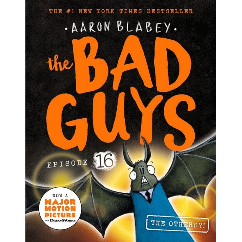BAD GUYS #16 – THE OTHERS