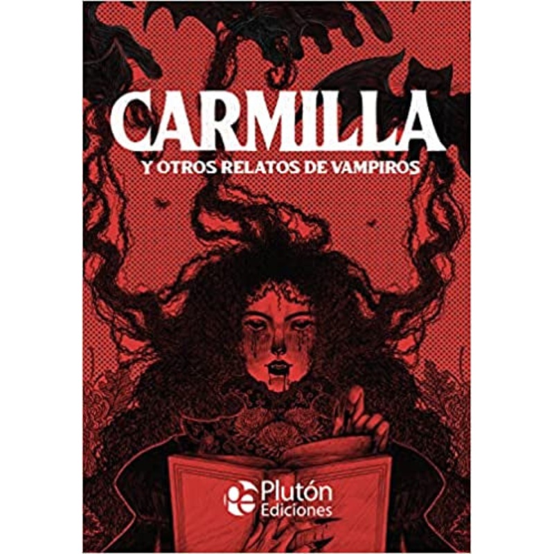 Carmilla y otros relatos de Vampiros