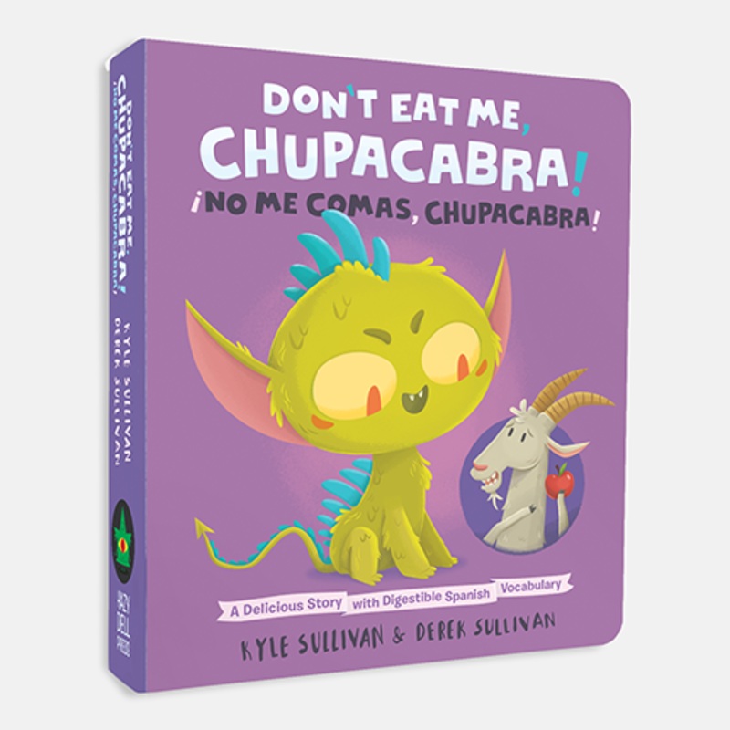 Hazy Dell Press – Don’t Eat Me, Chupacabra! / No Me Comas, Chupacabra!