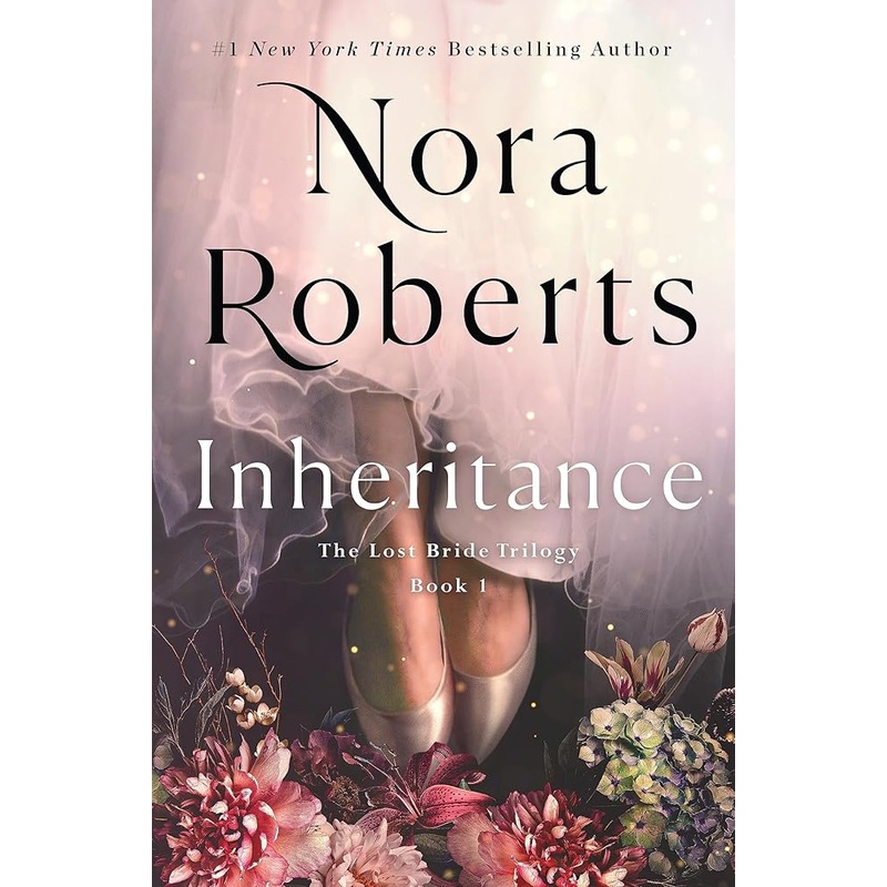 Inheritance: The Lost Bride Trilogy, Book 1 (The Lost Bride Trilogy, 1)