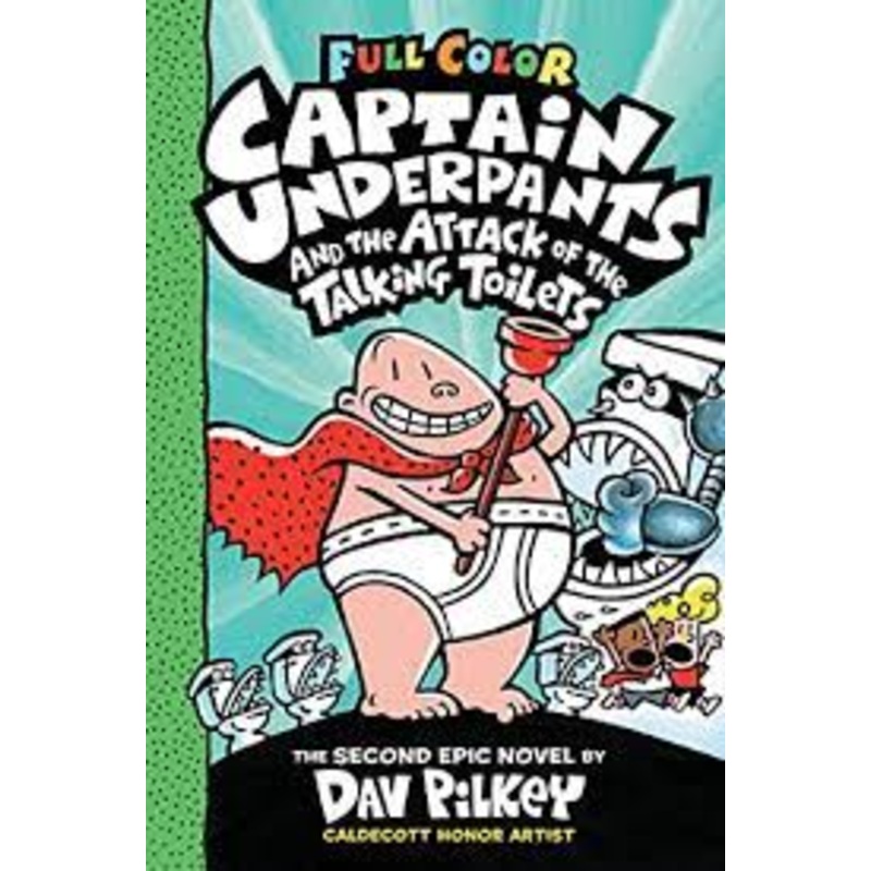The Adventures of Captain Underpants and the Attack of the Talking Toilets