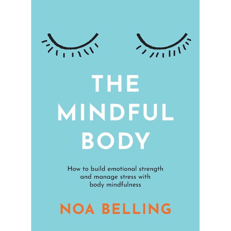 The Mindful Body