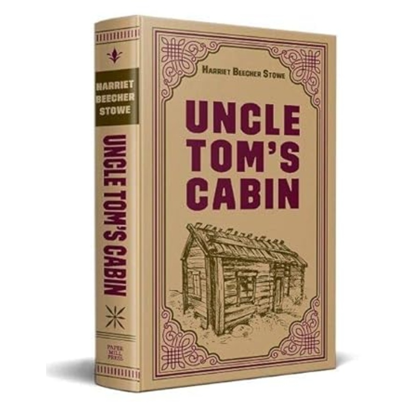 Uncle Tom’s Cabin