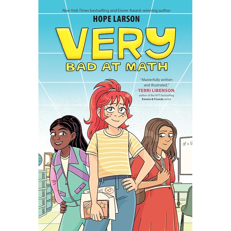 Very Bad at Math (A Very Graphic Novel)