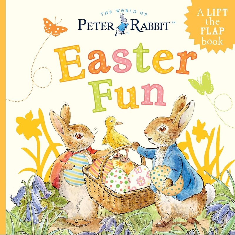 Easter Fun: A Lift-the-Flap Book (Peter Rabbit) by Beatrix Potter
