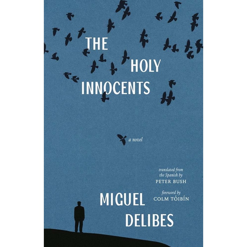 The Holy Innocents: A Novel (The Margellos World Republic of Letters)