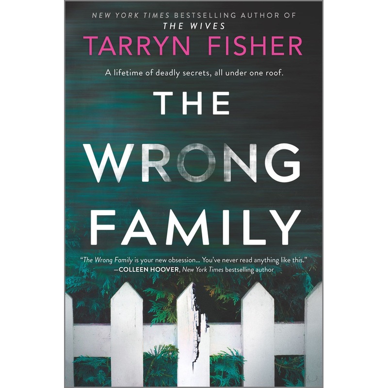 The Wrong Family : A Thriller