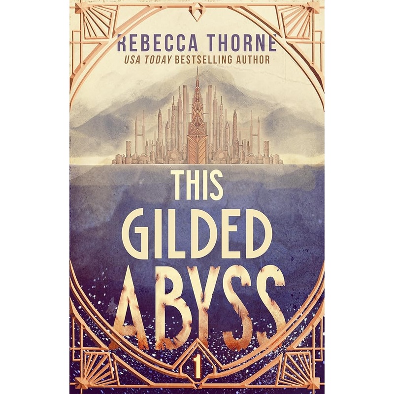 This Gilded Abyss