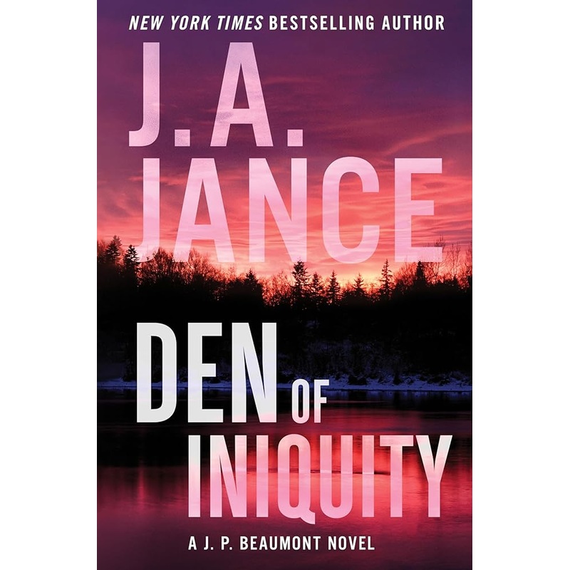 Den of Iniquity: An Edge-of-Your-Seat Mystery with Deep Suspense, Dive into a Complex Investigation in Small-Town Ashland (J. P. Beaumont Novel, 23)