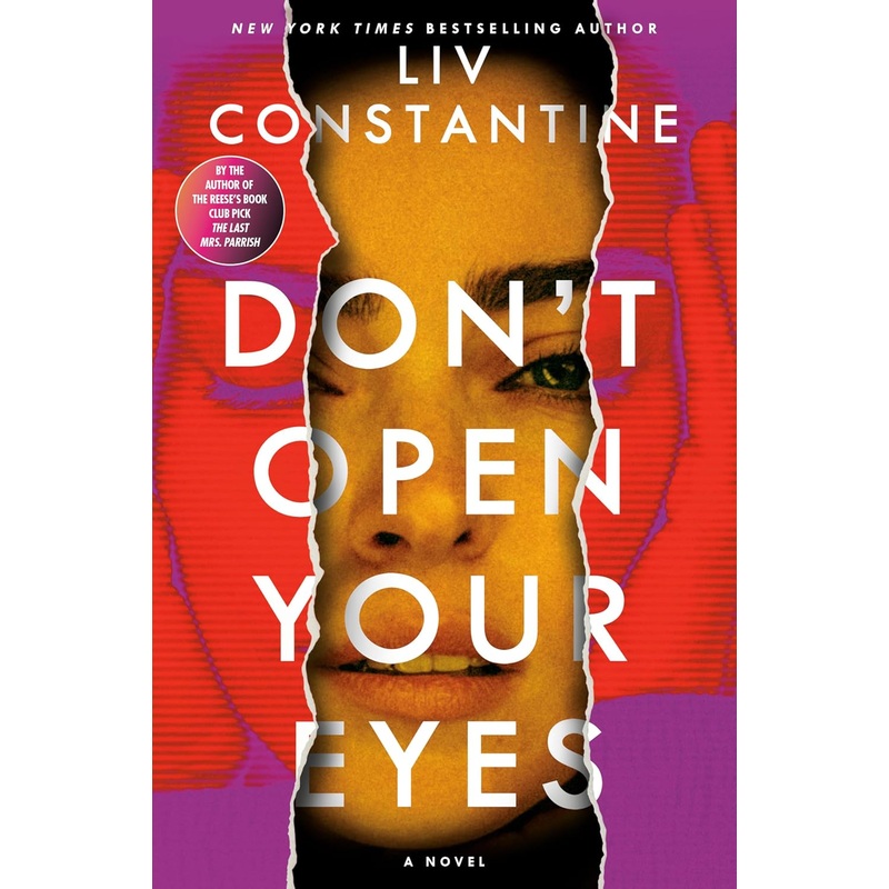 Don’t Open Your Eyes: A Novel Hardcover