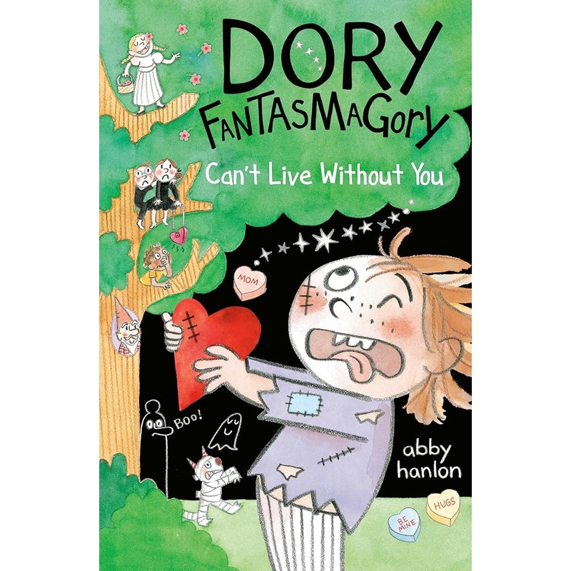Dory Fantasmagory: Can’t Live Without You