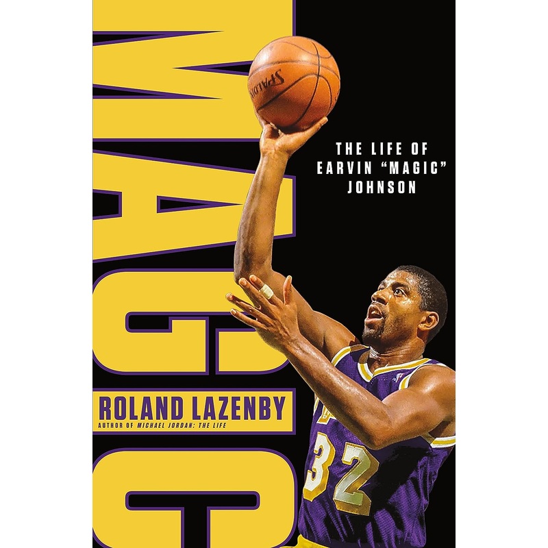 Magic: The Life of Earvin “Magic” Johnson Hardcover