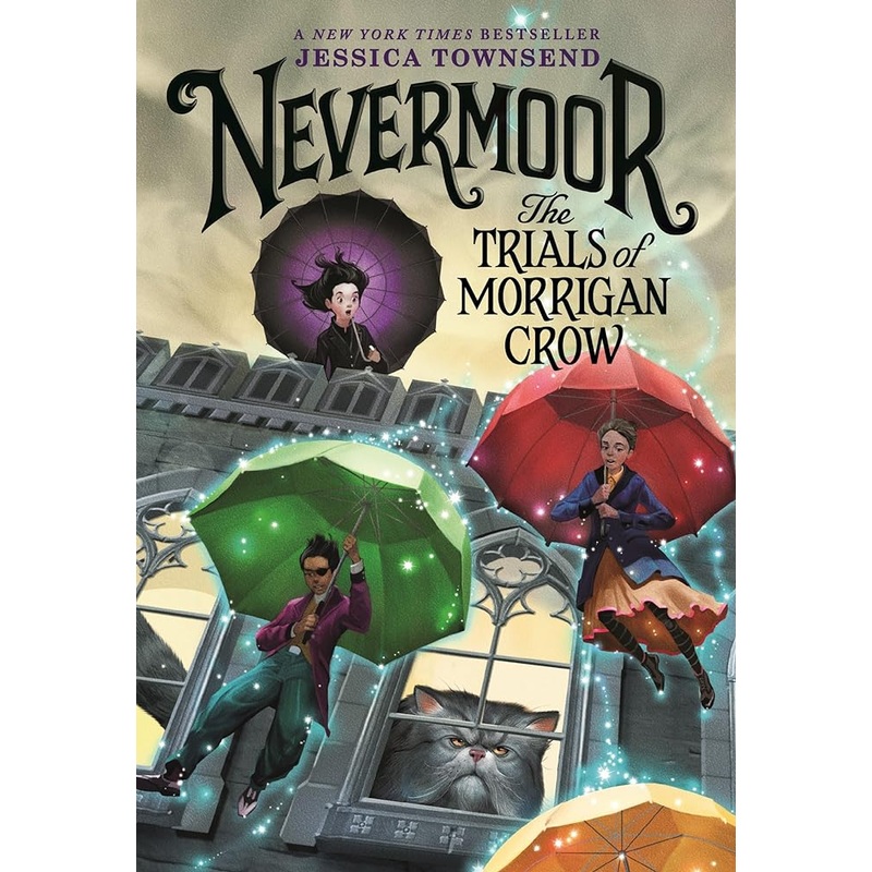 Nevermoor: The Trials of Morrigan Crow (Nevermoor, 1)