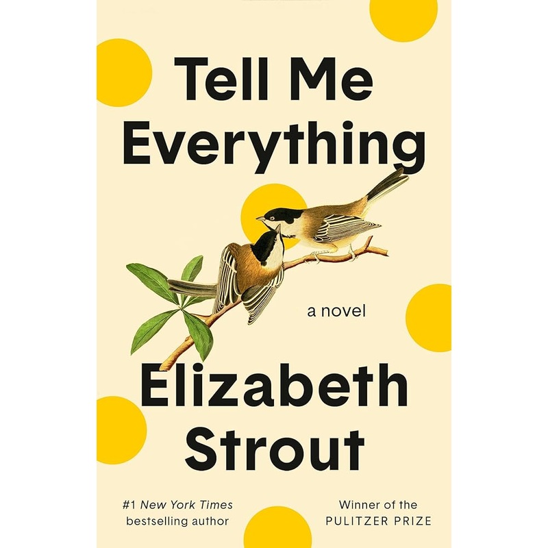Tell Me Everything: A Novel