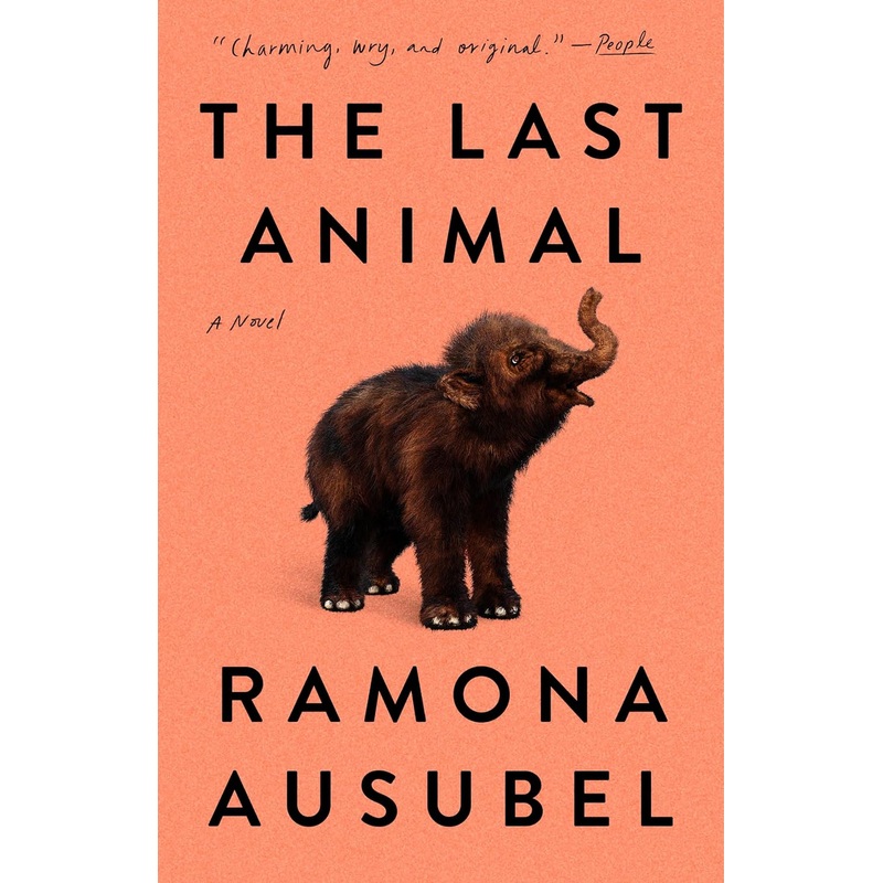 The Last Animal: A Novel Paperback