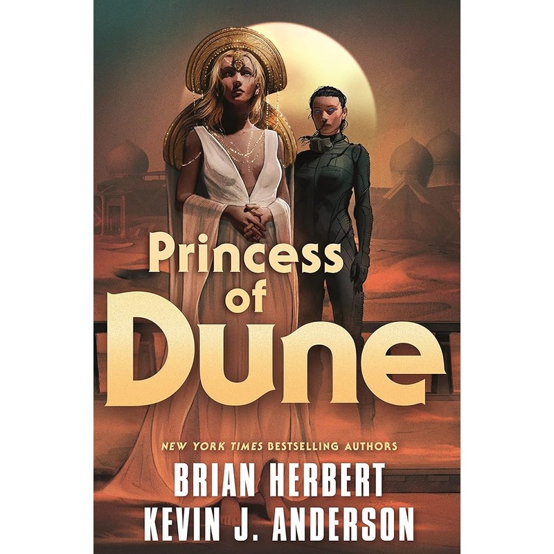 Princess of Dune (Dune, 12)
