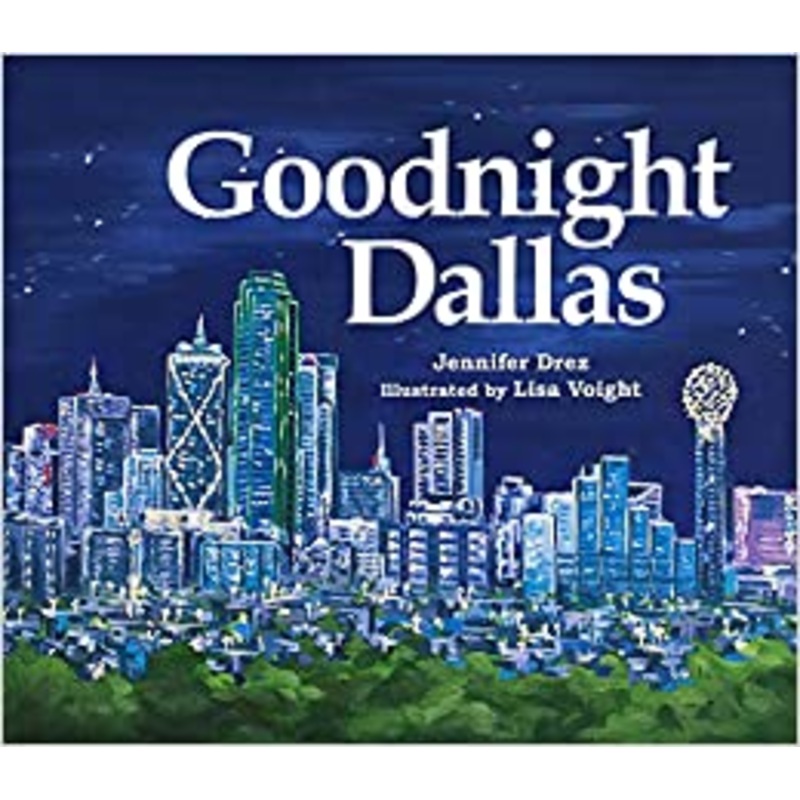 Goodnight Dallas Hardcover  Picture Book