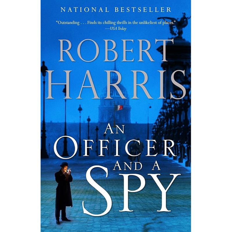 An Officer and a Spy: A Spy Thriller