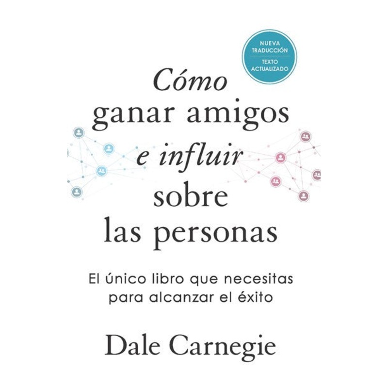 Cmo ganar amigos e influir sobre las personas (Edicin de regalo) / How to Win Friends & Influence People