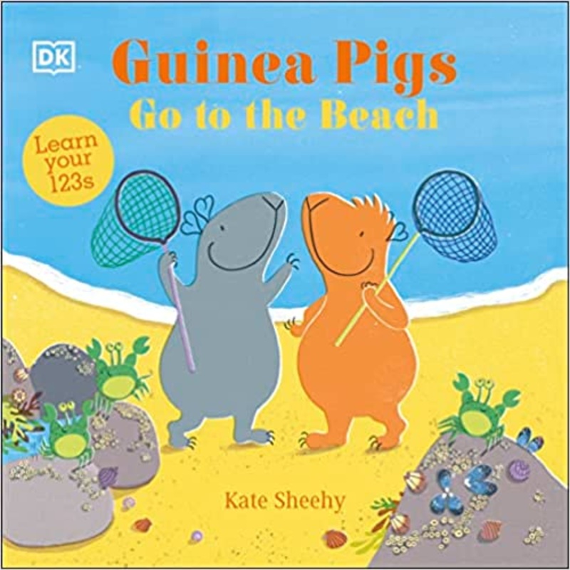 Guinea Pigs Go to the Beach: Learn Your 123s (The Guinea Pigs) Board book