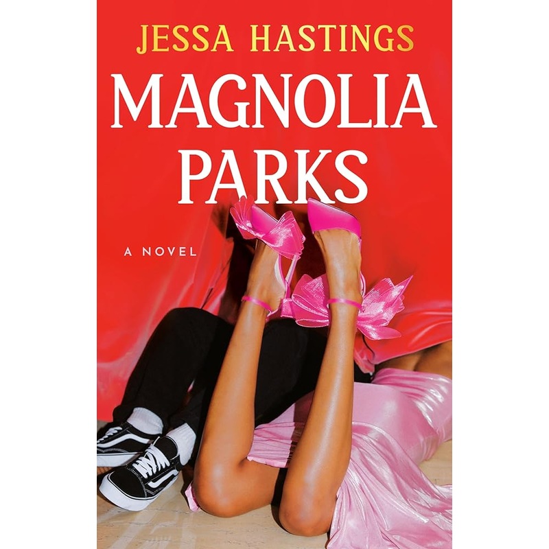 Magnolia Parks (The Magnolia Parks Universe)