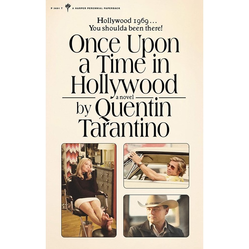 Once Upon a Time in Hollywood: A Novel