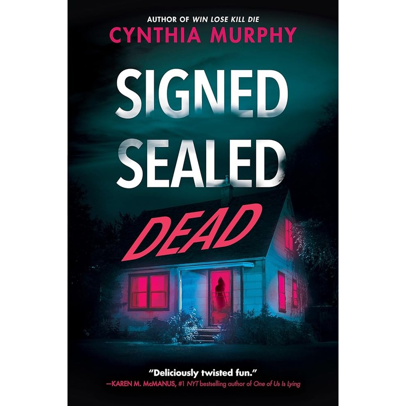 Signed Sealed Dead