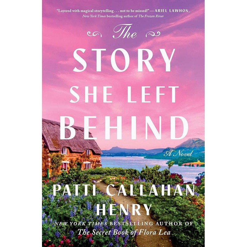 The Story She Left Behind: A Novel