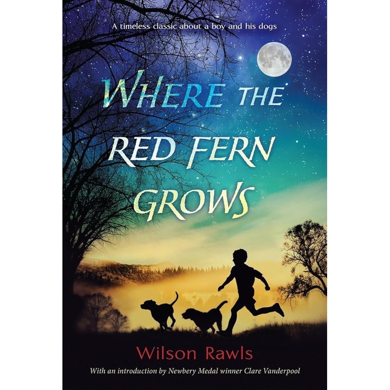 Where the Red Fern Grows