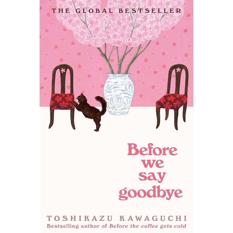 Before We Say Goodbye Hardcover