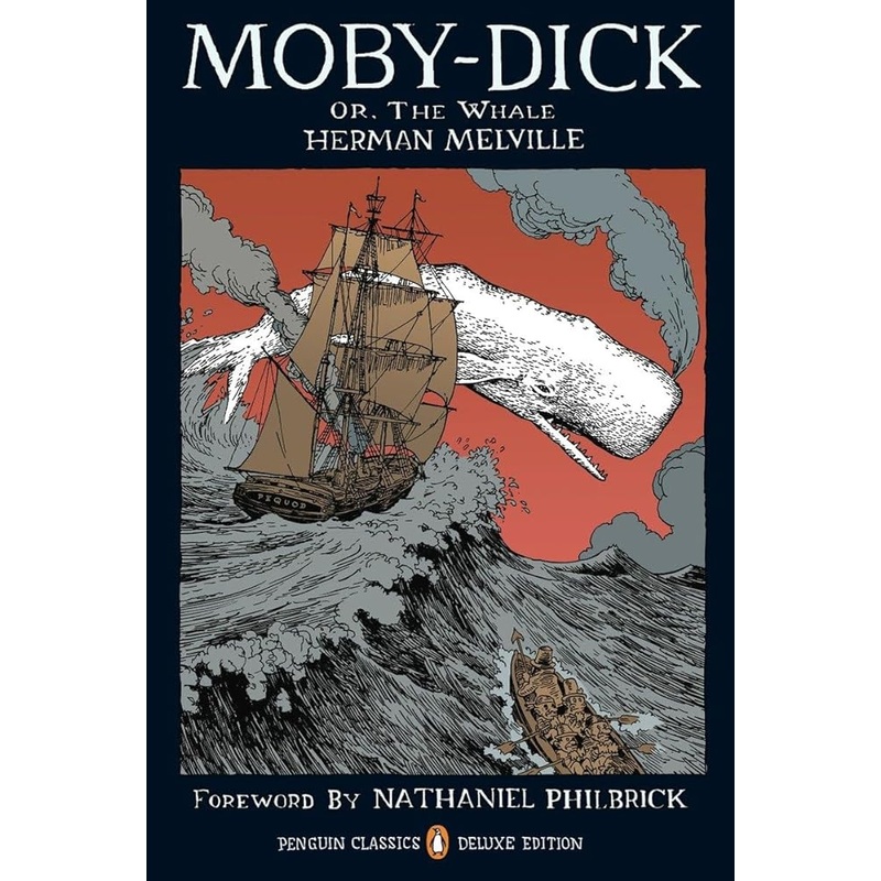 Moby-Dick: or, The Whale (Penguin Classics Deluxe Edition)