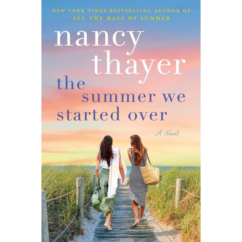 The Summer We Started Over: A Novel Hardcover