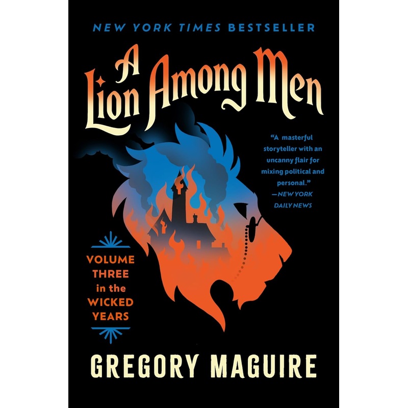 A Lion Among Men: Volume Three in the Wicked Years Paperback