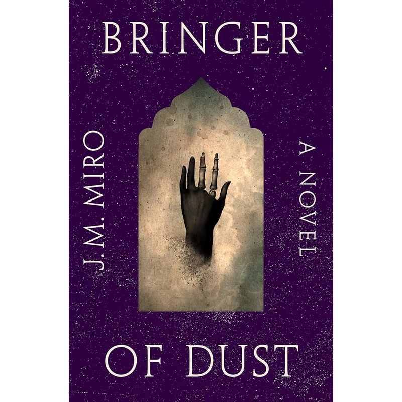 Bringer of Dust: A Novel (The Talents, 2)
