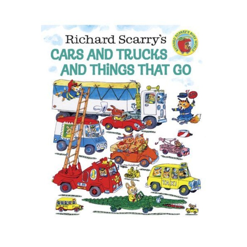 Cars and Trucks and Things That Go Hardcover