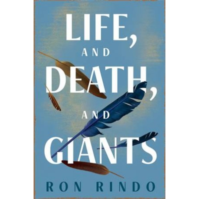 Life, And Death, And Giants