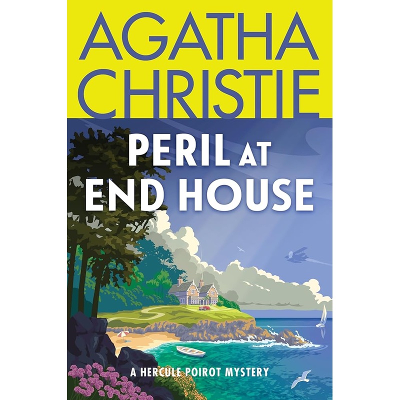 Peril at End House: A Hercule Poirot Mystery: The Official Authorized Edition: A classic mystery story from renowned author Agatha Christie. A … fiction. (Hercule Poirot Mysteries, 7)